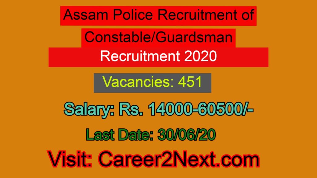 Assam Police Recruitment of Constable_Guardsman