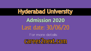 Hyderabad University Admission 2020 for PG, UG, MPhil, Ph.D…Last date: 30/06/20