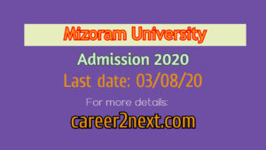 Mizoram University Admission 2020 for  B.Tech.