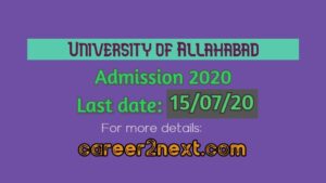 University of Allahabad Admission 2020 for UG, PG & M.Phil. Last date: 15/07/2020