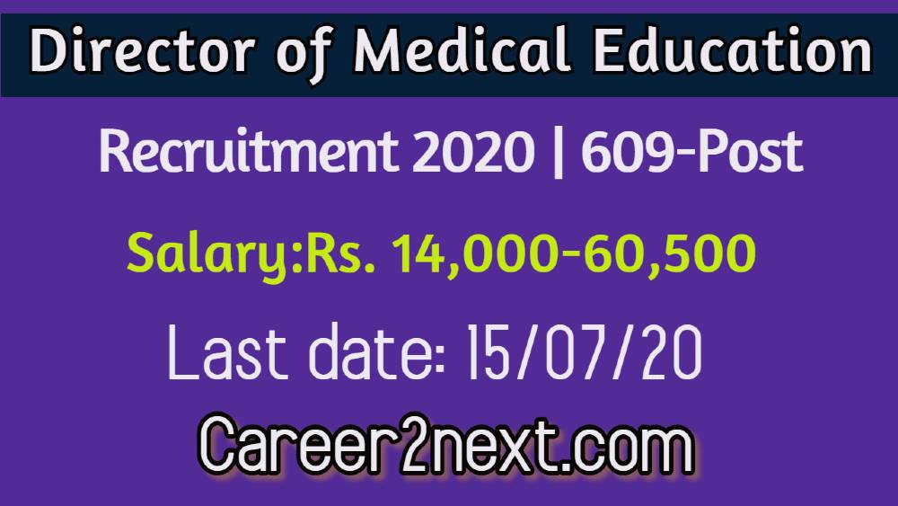 Director of Medical Education, Assam Recruitment 2020|609-posts|Last date: 15/07/20