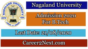Nagaland University Admission 2020 for B.Tech