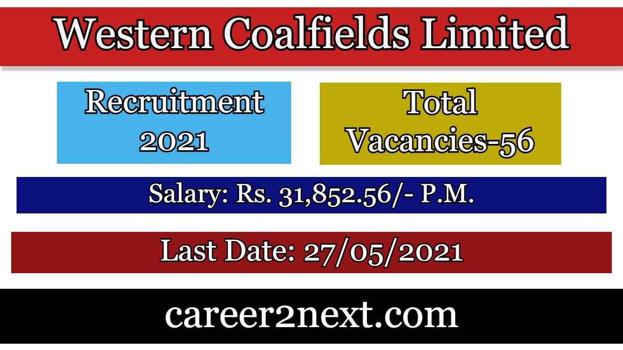 WCL Recruitment 2021-56 Vacancies