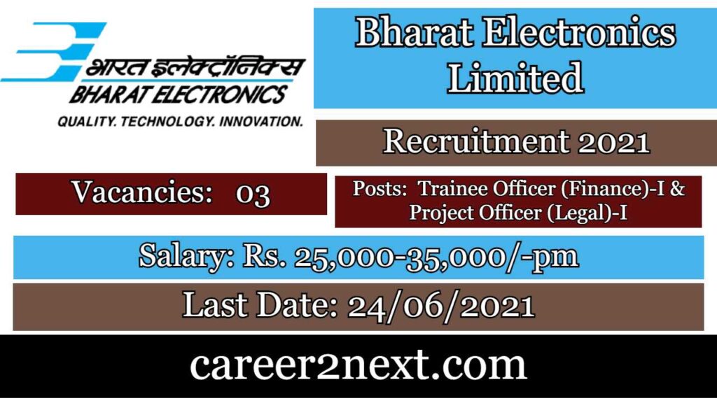 Bharat Electronics Limited Recruitment 2021