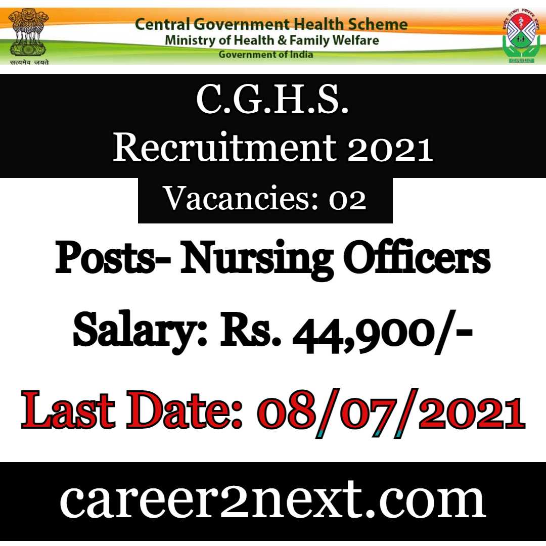 CGHS Assam Recruitment 2021 – 02 Posts