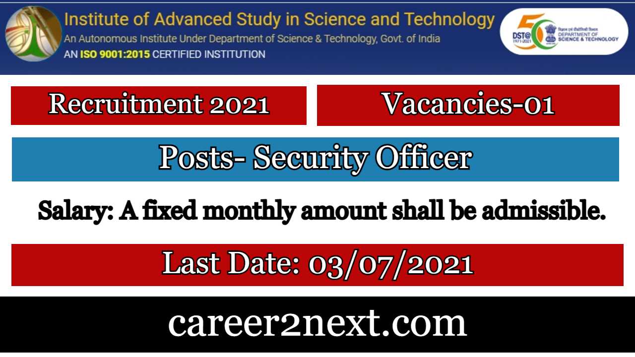 IASST Recruitment 2021 – 01 Post