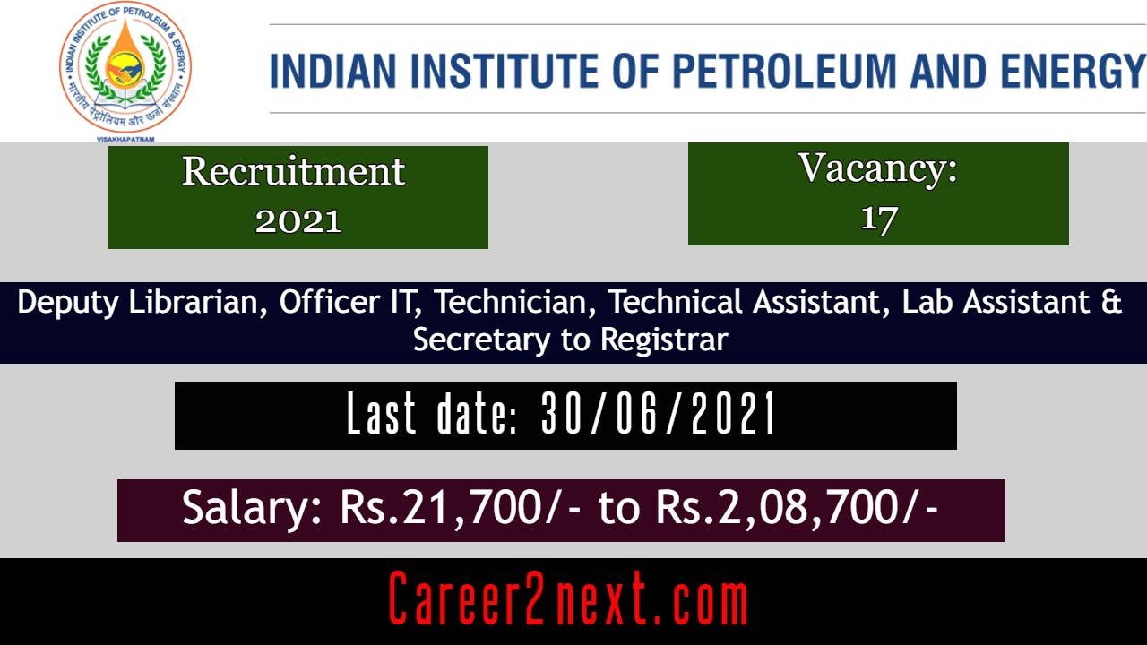 IIPE Recruitment 2021 | 17- Non-teaching position