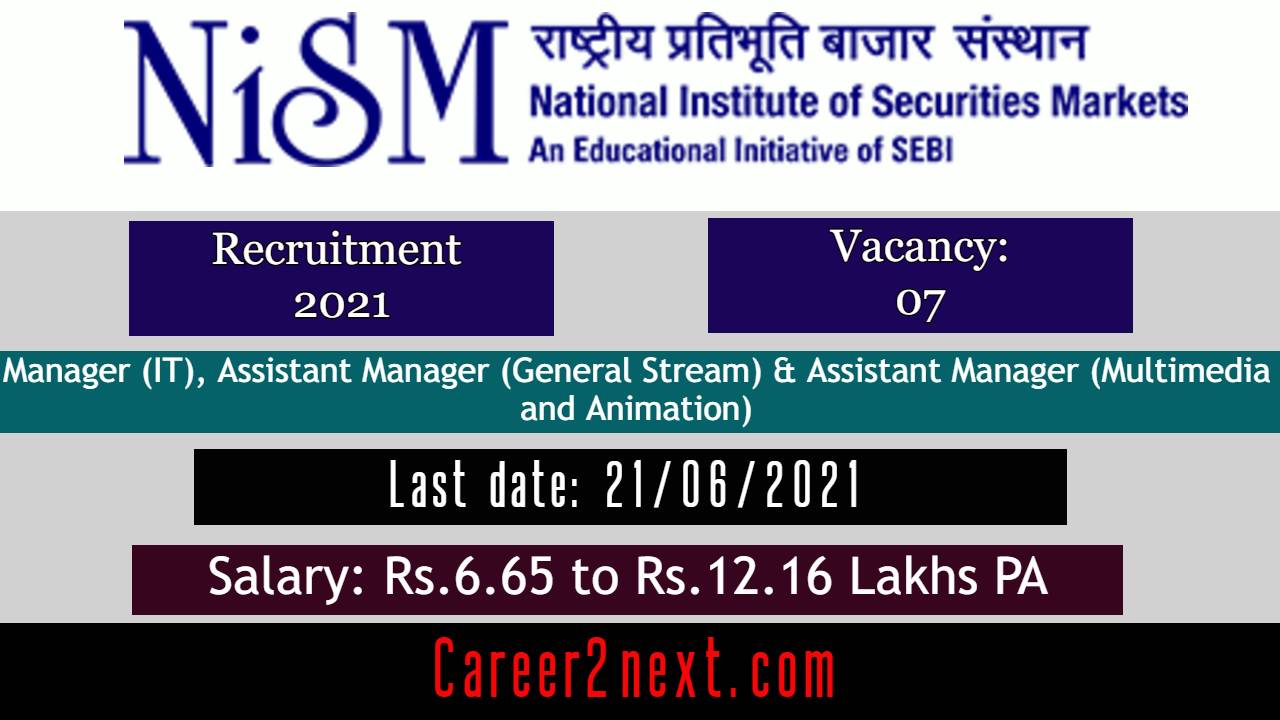 NISM Recruitment 2021 | 07-Manager & Assistant Manager