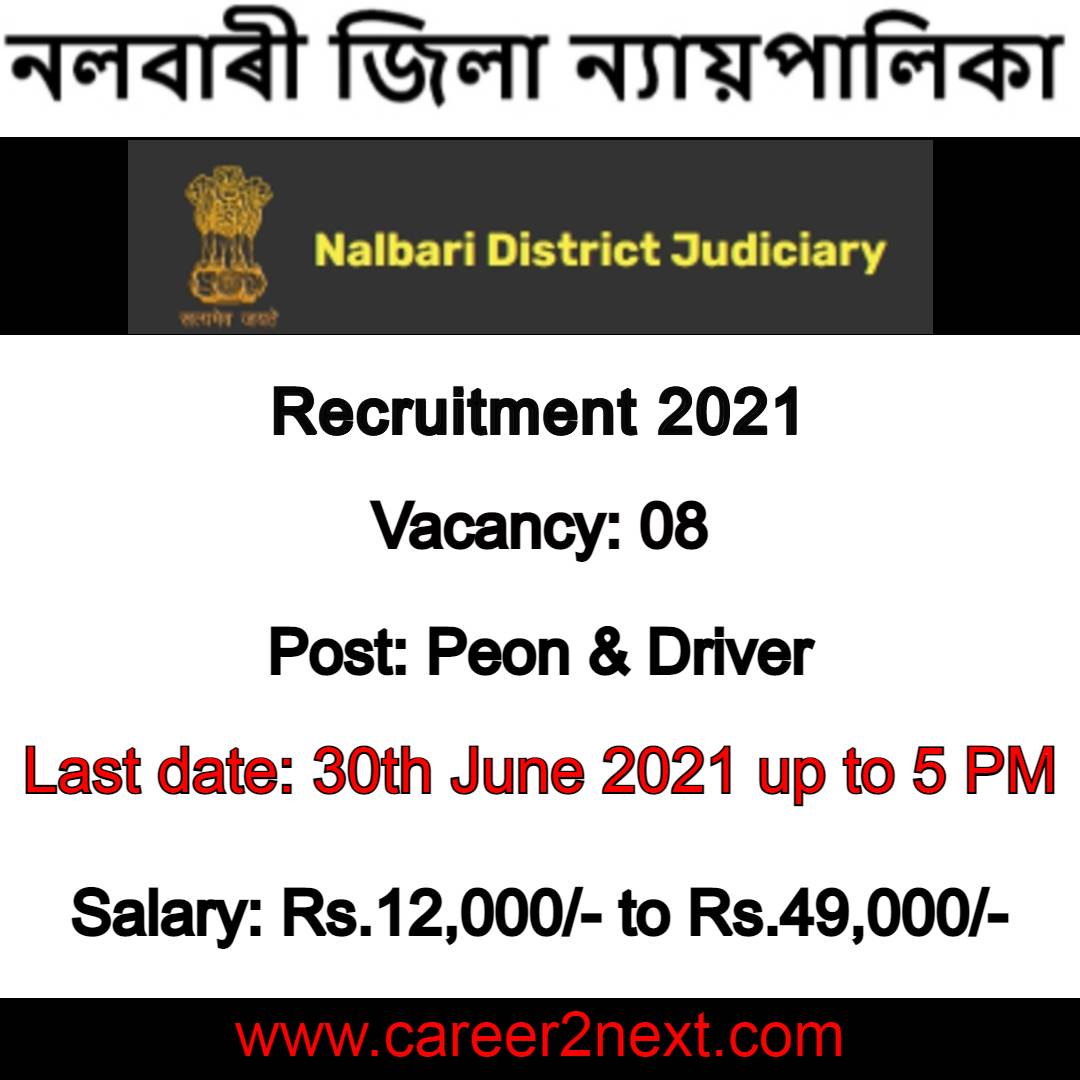 Nalbari Judiciary Recruitment 2021 – 8 Peon & Driver