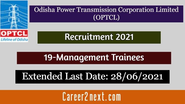 OPTCL Recruitment 2021|19 Posts-Last Date Extended
