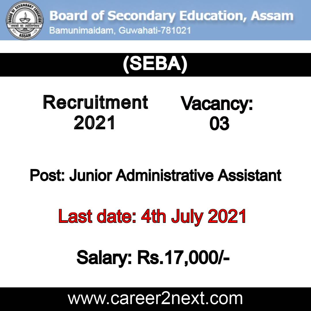 SEBA Recruitment 2021 | 03-Junior Administrative Assistant