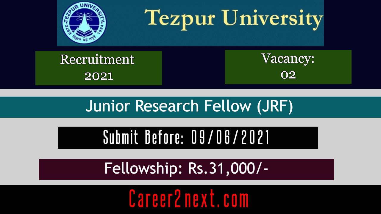 Tezpur University Recruitment 2021 | 02-JRF