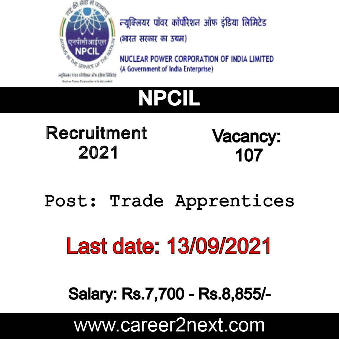 NPCIL Trade Apprentices 2021 | 107-Post