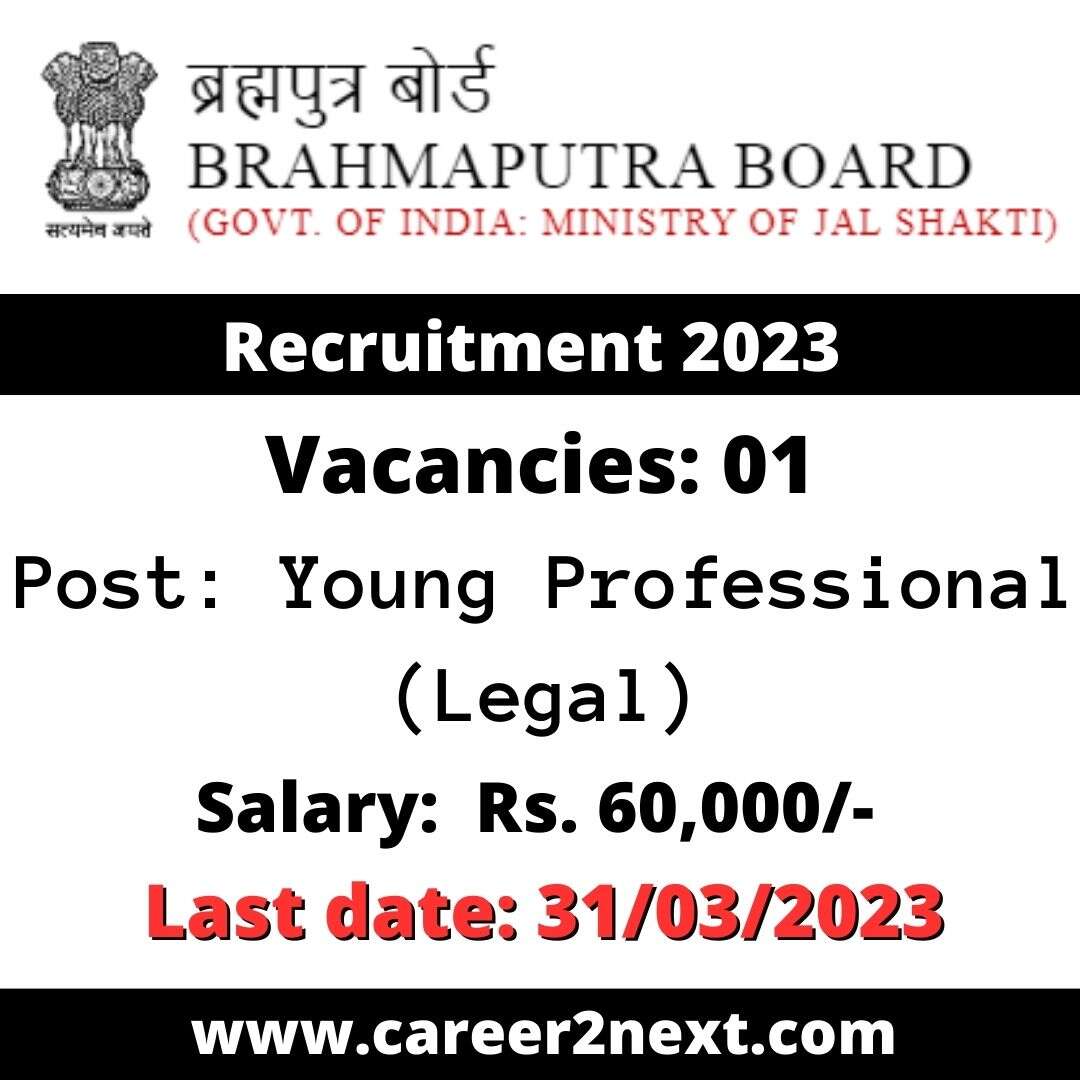 Brahmaputra Board Recruitment 2023 | Young Professional (Legal) Post