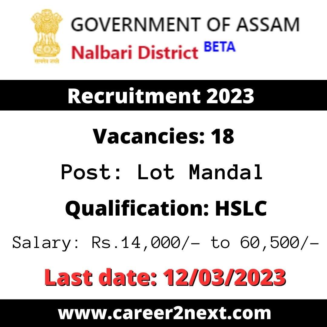 DC Nalbari Recruitment 2023 | 18 Lot Mandal Posts