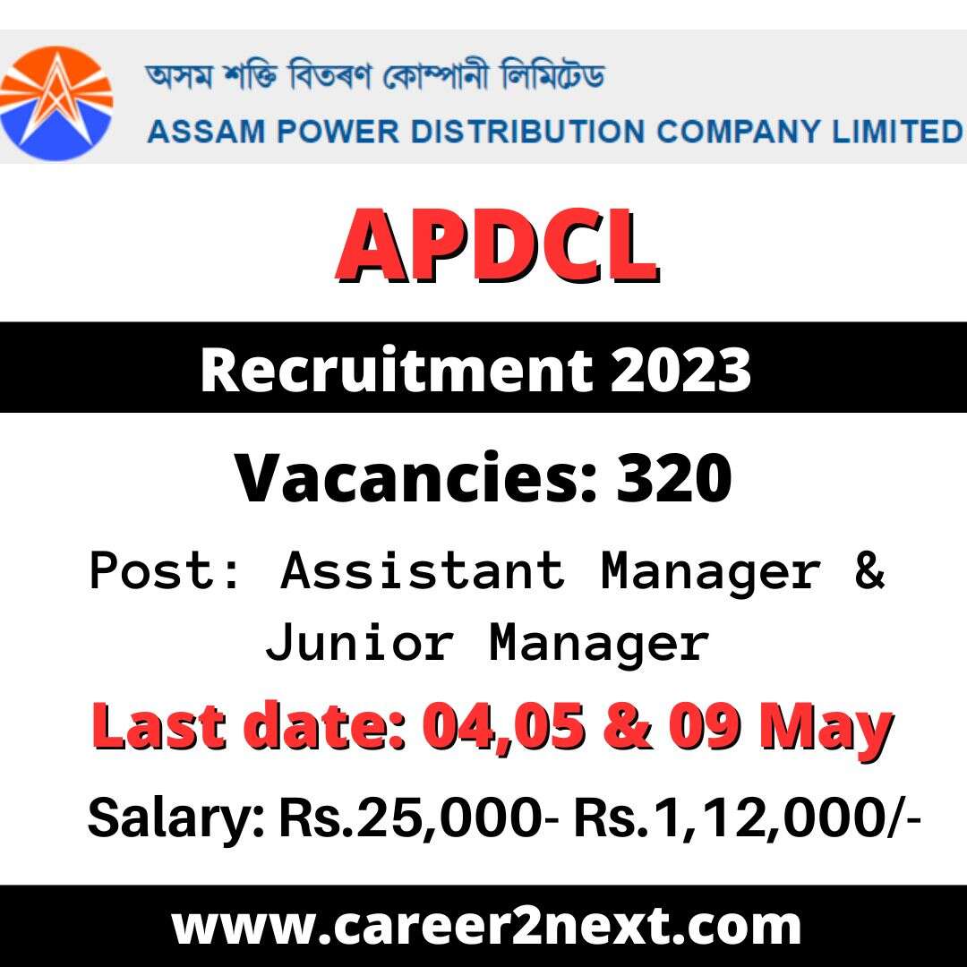 APDCL Recruitment 2023 | 320 Assistant Manager & Junior Manager