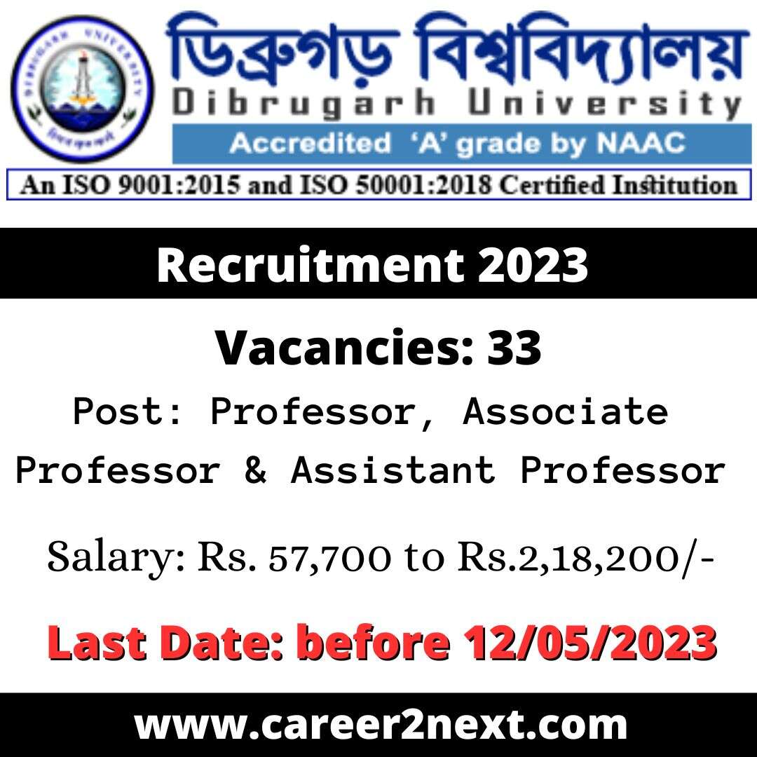 Dibrugarh University Recruitment 2023 | 33 Teachers