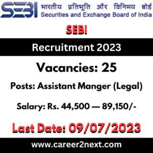 SEBI Assistant Manager Recruitment 2023