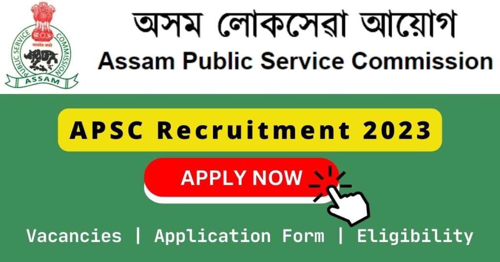 APSC Recruitment 2024