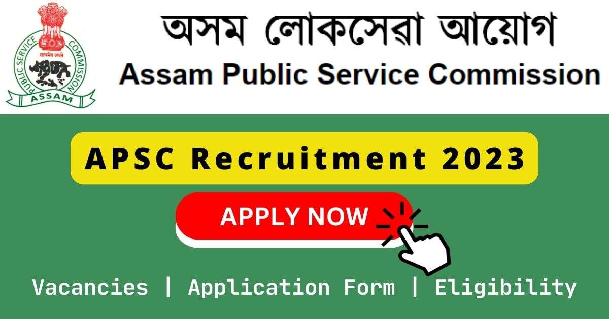 APSC Recruitment 2024 | 12 IS/DEEO/Deputy Director Posts
