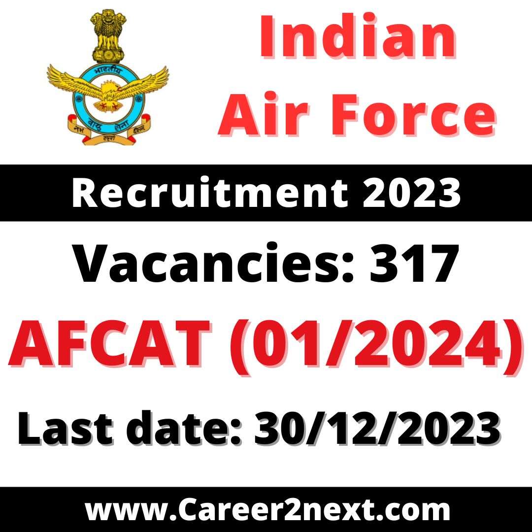Indian Air Force AFCAT Recruitment 2023