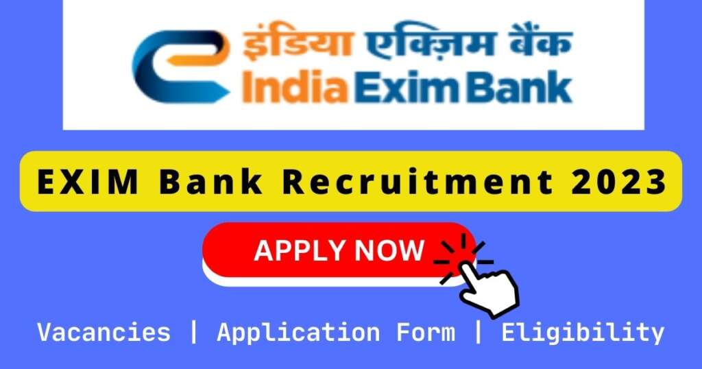 EXIM Bank Recruitment 2024