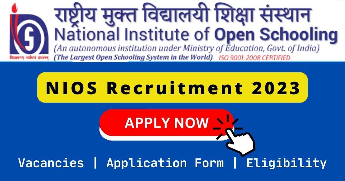 NIOS Recruitment 2023