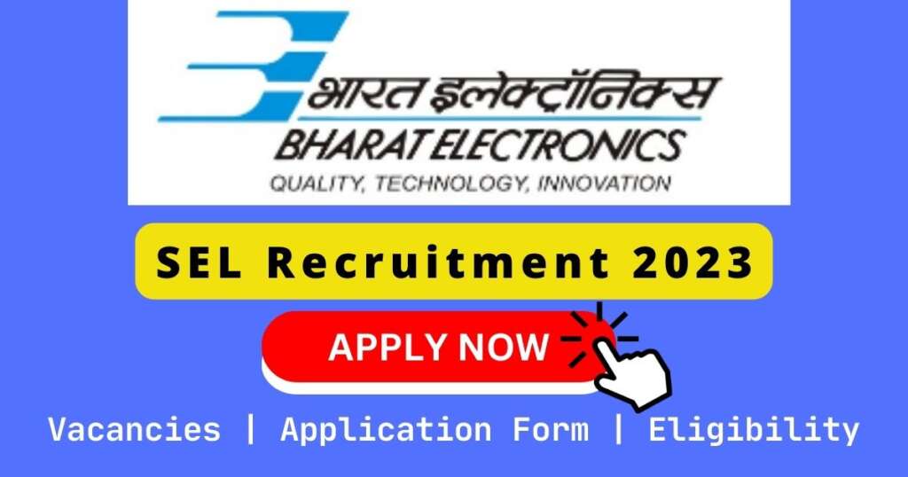 SEL Recruitment 2023