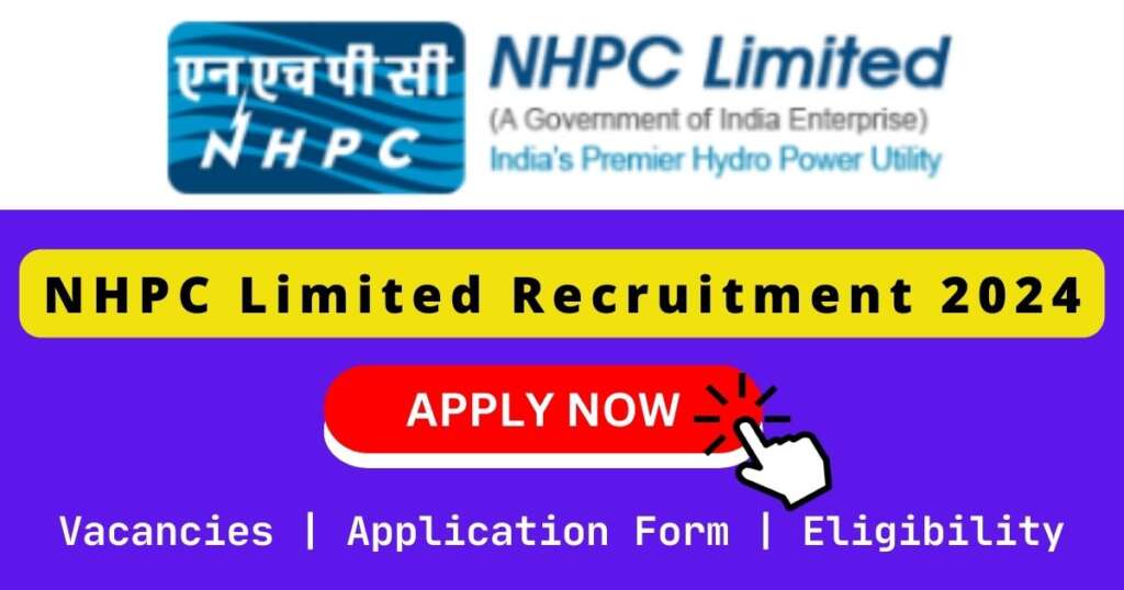 NHPC Limited Recruitment 2024