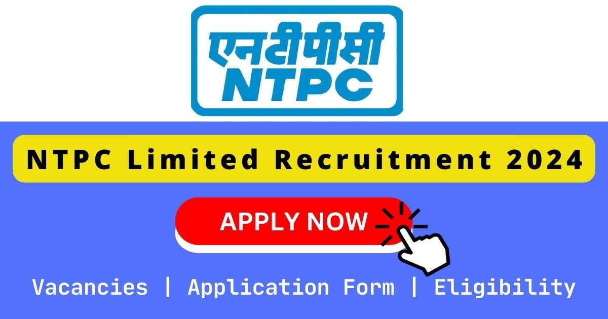 NTPC Limited Recruitment 2024 | 25 Assistant Manager (Finance) Posts