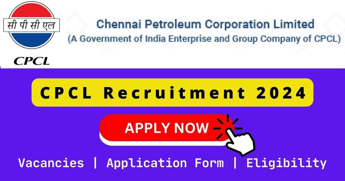 CPCL Recruitment 2024 | 08 Engineer Posts