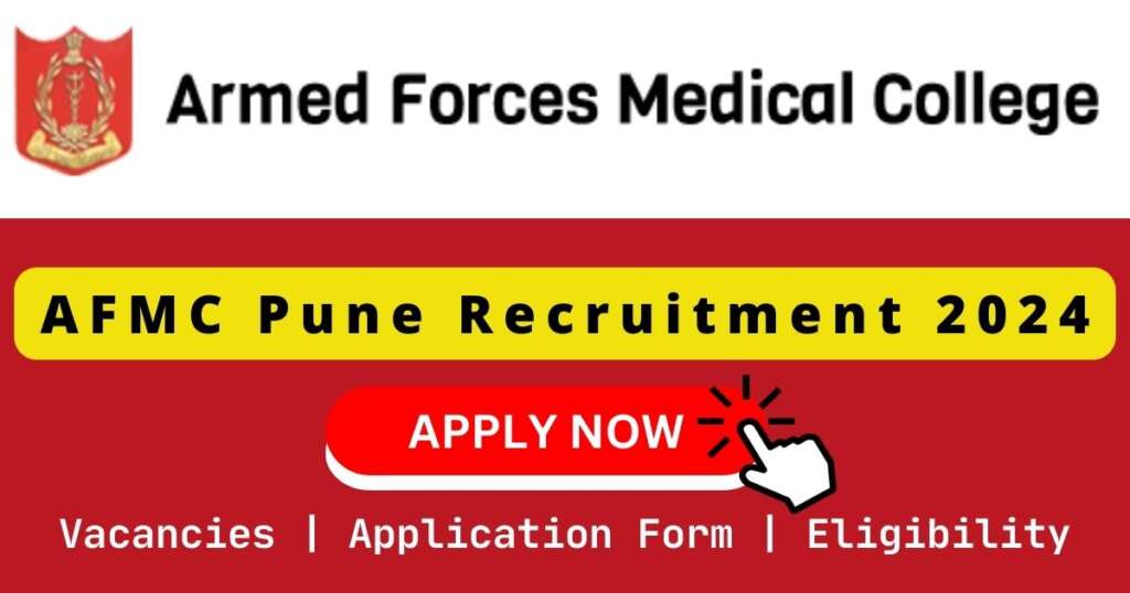 AFMC Pune Recruitment 2024 | 04 Group ‘C’ Defence Civilian | 10th Pass Posts