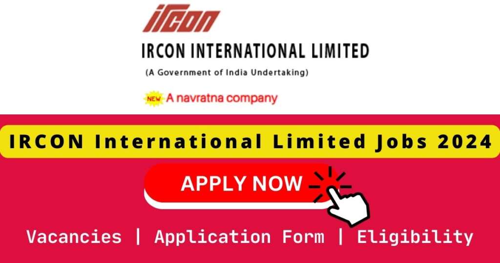 IRCON International Limited Jobs 2024