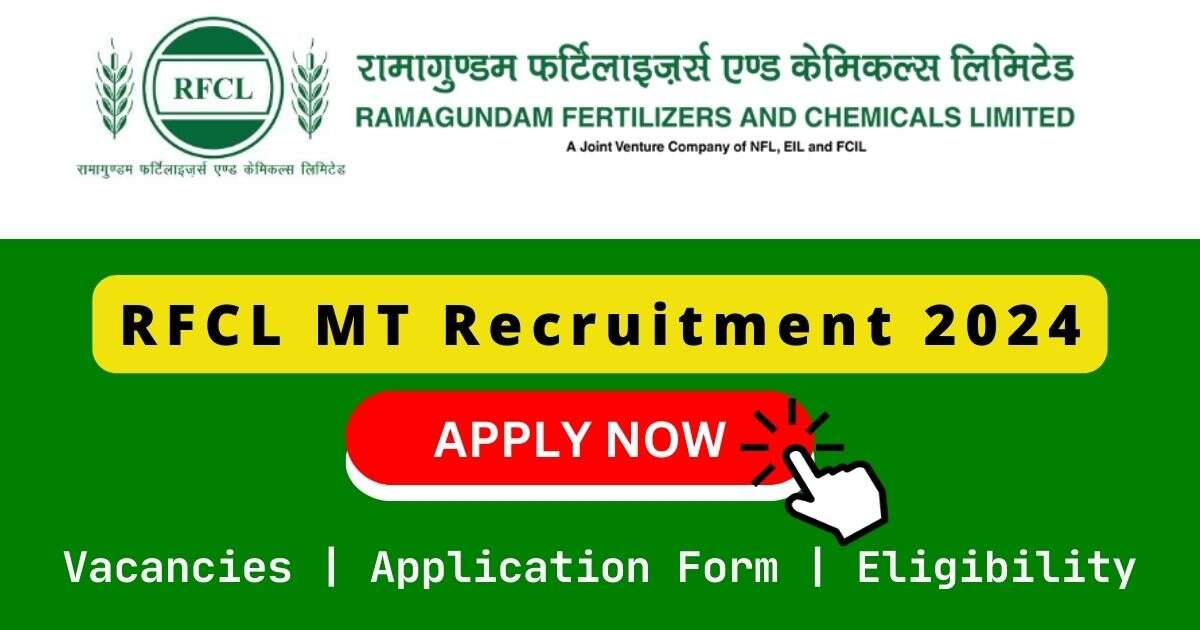 RFCL MT Recruitment 2024