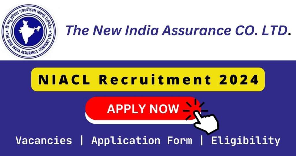 NIACL Recruitment 2024