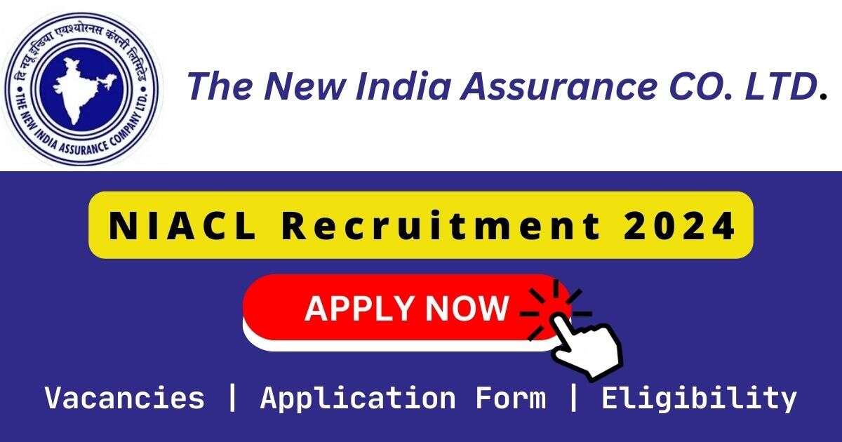 NIACL Recruitment 2024 | 300 Assistant Posts