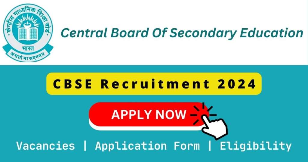 CBSE Recruitment 2024