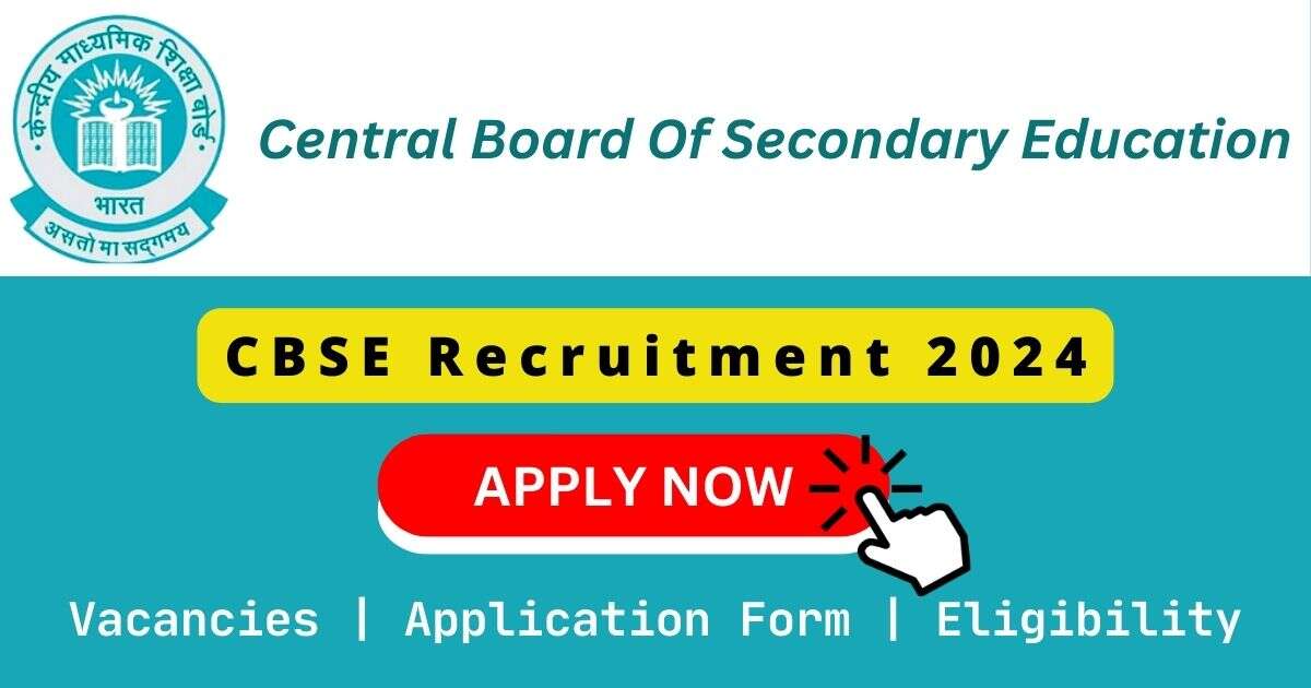 CBSE Recruitment 2024