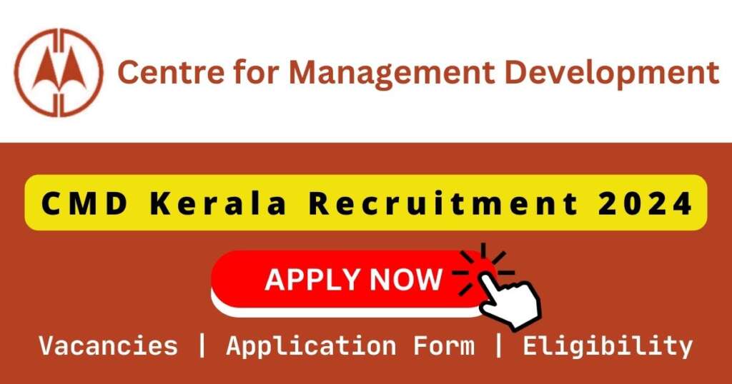 CMD Kerala Recruitment 2024