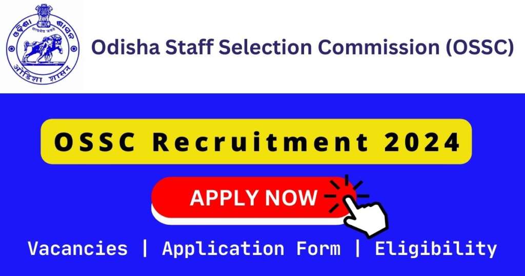 OSSC Recruitment 2024