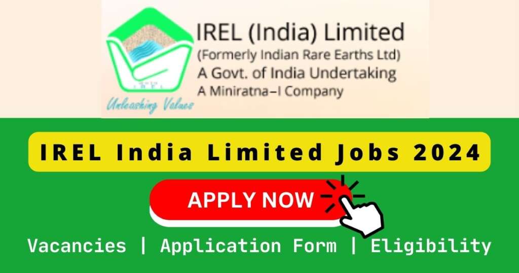 IREL India Limited Jobs 2024