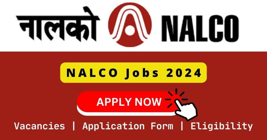 NALCO Jobs 2024
