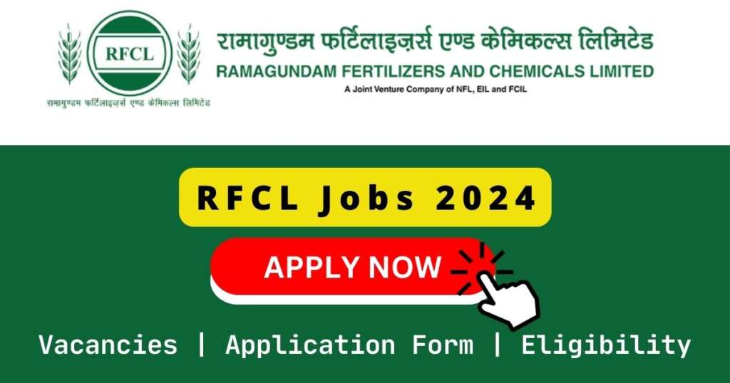 RFCL Jobs 2024