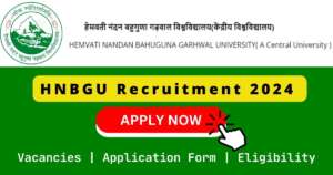 HNBGU Recruitment 2024 | 10 Non-Teaching Posts