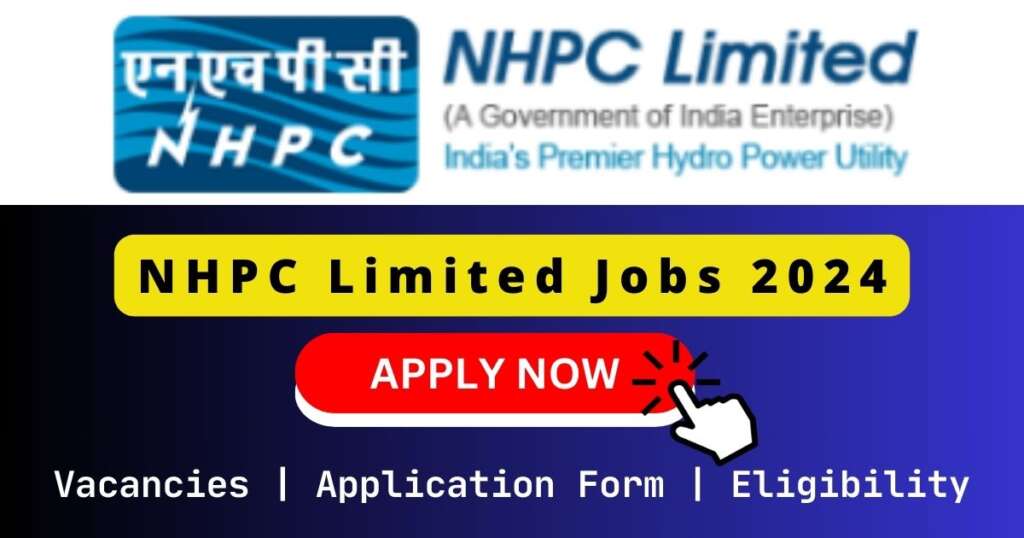 NHPC Limited Jobs 2024