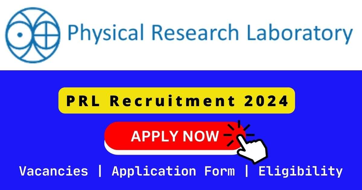 PRL Recruitment 2024
