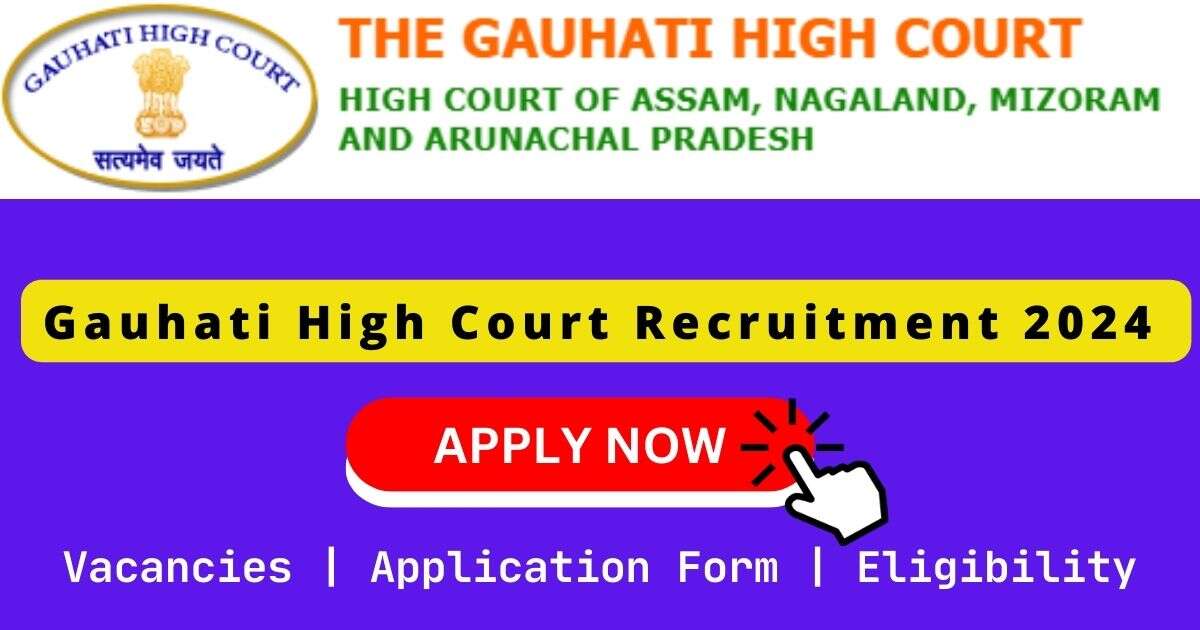 Gauhati High Court Recruitment 2024 | 08 Law Clerk Posts