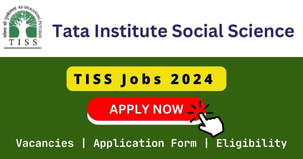 TISS Jobs 2024