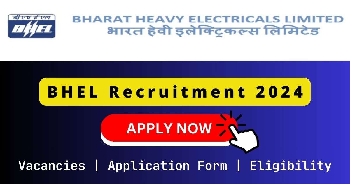 BHEL Recruitment 2024