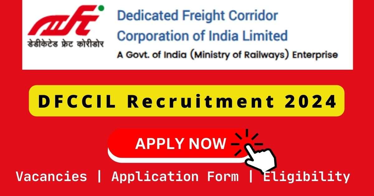 DFCCIL Recruitment 2024 | 04 Dy General Manager Posts